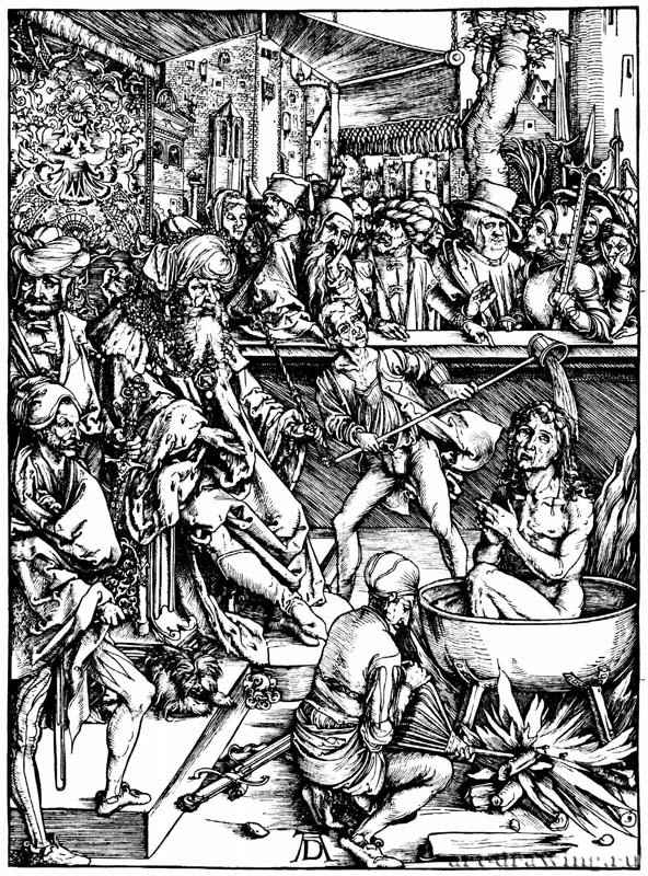 Иллюстрация к "Апокалипсису". Мученичество святого Иоанна. 1496-1498 - 39,5 х 28,5 Ксилография